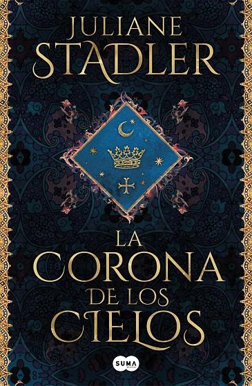 CORONA DE LOS CIELOS | 9788491295846 | STADLER, JULIANE
