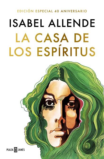 CASA DE LOS ESPÍRITUS (EDICIÓN ESPECIAL 40 ANIVERSARIO) | 9788401029950 | ALLENDE, ISABEL