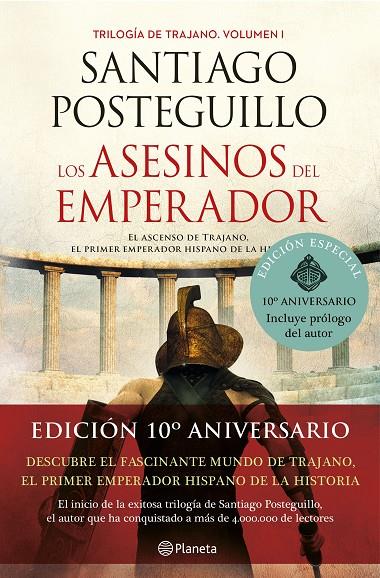  ASESINOS DEL EMPERADOR (DÉCIMO ANIVERSARIO) | 9788408238263 | POSTEGUILLO, SANTIAGO