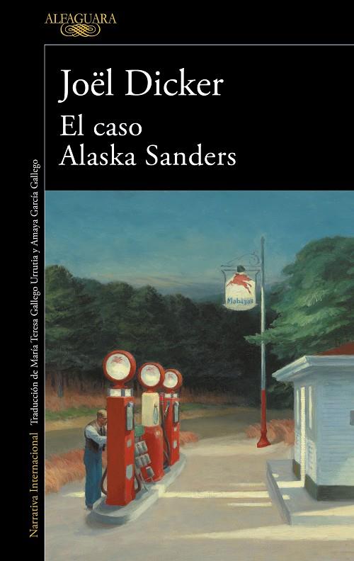 CASO ALASKA SANDERS | 9788420462127 | DICKER, JOËL