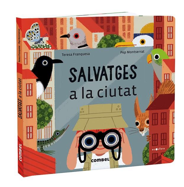 SALVATGES A LA CIUTAT | 9788491018414 | FRANQUESA CODINACH, TERESA