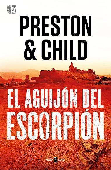 AGUIJÓN DEL ESCORPIÓN (NORA KELLY 2) | 9788401031137 | DOUGLAS PRESTON Y LINCOLN CHILD