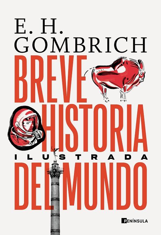 BREVE HISTORIA DEL MUNDO. EDICIÓN ILUSTRADA | 9788411000130 | GOMBRICH, ERNST H.