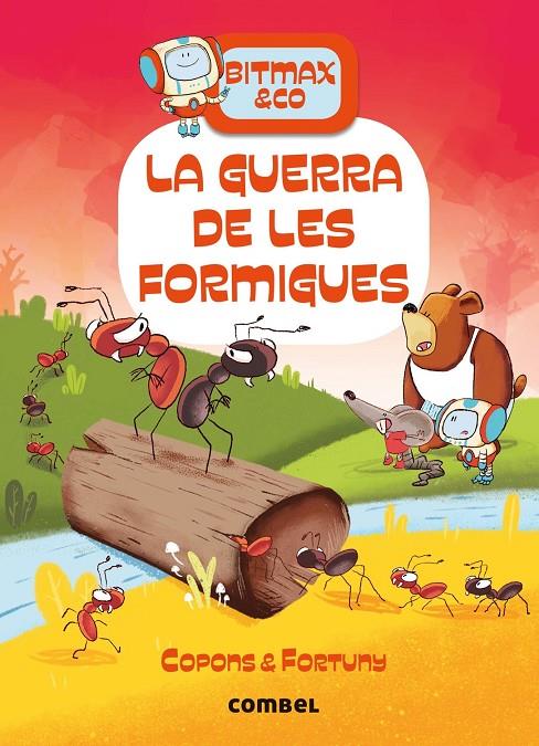 GUERRA DE LES FORMIGUES | 9788491018698 | FORTUNY, LILIANA - COPONS RAMON, JAUME