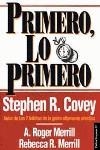 PRIMERO,LO PRIMERO | 9788449301018 | COVEY, STEPHEN R.