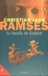 RAMSES 3 : LA BATALLA DE KADESH | 9788408022114 | JACQ, CHRISTIAN