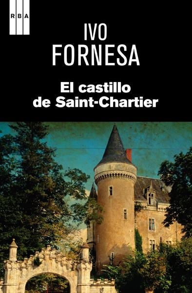 CASTILLO DE SAINT | 9788490066881 | FORNESA REBES, IVO