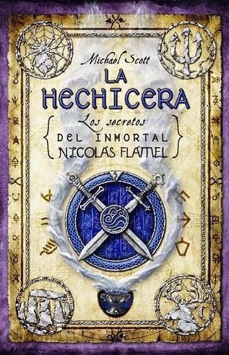 HECHICERA- LOS SECRETOS DEL INMORTAL NICHOLAS FLAMEL | 9788499180557 | SCOTT, MICHAEL