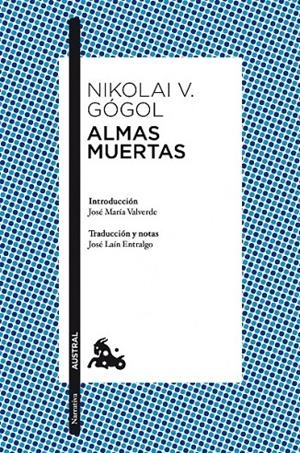 ALMAS MUERTAS | 9788408117230 | GOGOL, NIKOLAJ VASILEVIC (1809-1852)
