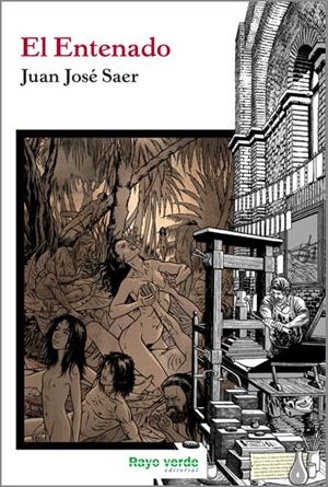 ENTENADO | 9788415539582 | SAER, JUAN JOSÉ