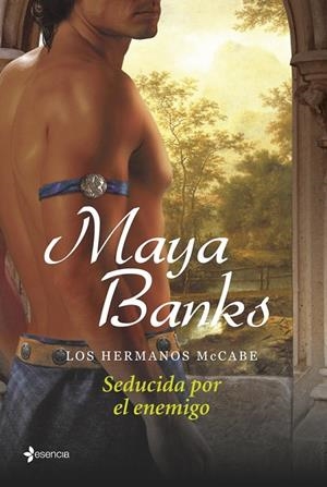 HERMANOS MCCABE. SEDUCIDA POR EL ENEMIGO | 9788408113997 | MAYA BANKS