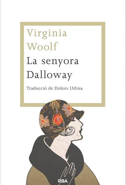 SENYORA DALLOWAY | 9788482646459 | WOOLF , VIRGINIA