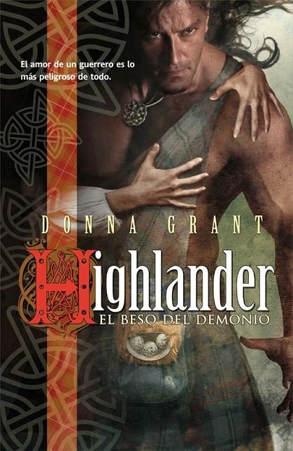 HIGHLANDER: EL BESO DEL DEMONIO | 9788498006544 | GRANT, DONNA