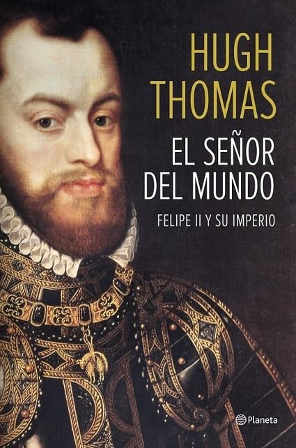 SEÑOR DEL MUNDO | 9788408118497 | HUGH THOMAS