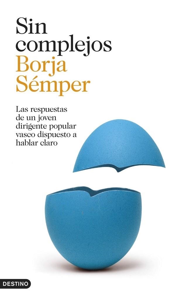 SIN COMPLEJOS | 9788423347070 | BORJA SÉMPER