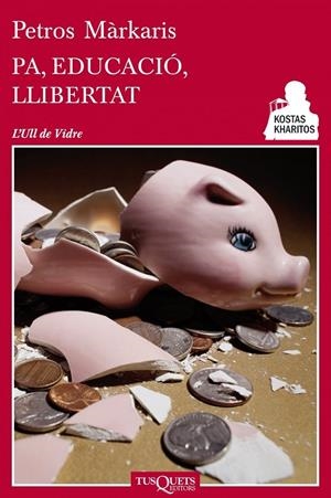 PA, EDUCACIÓ, LLIBERTAT | 9788483834947 | MARKARIS PETROS