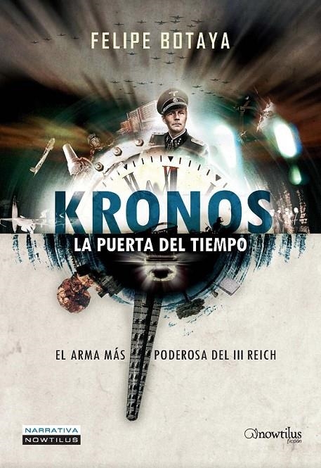 KRONOS. LA PUERTA DEL TIEMPO | 9788497635370 | BOTAYA GARCÍA, FELIPE