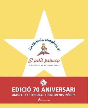 HISTÒRIA COMPLETA D'EL PETIT PRÍNCEP | 9788498385601 | SAINT-EXUPÉRY, ANTOINE DE