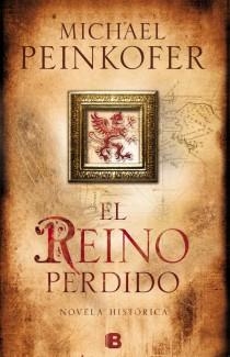 REINO PERDIDO, EL | 9788466653657 | PEINKOFER, MICHAEL