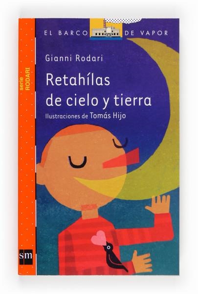 RETAHILAS DE CIELO Y TIERRA | 9788467562873 | RODARI, GIANNI