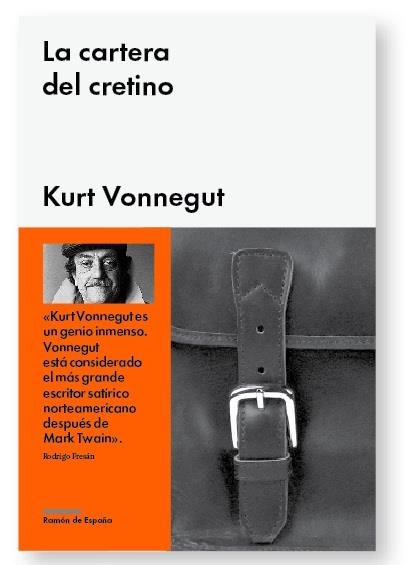 CARTERA DEL CRETINO, LA | 9788415996033 | VONNEGUT, KURT