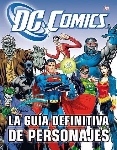 GUÍA DEFINITIVA DE PERSONAJES DE DC CÓMICS | 9788448008932 | BRANDON T. SNIDER