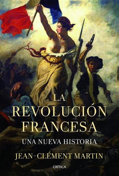 REVOLUCIÓN FRANCESA | 9788498925937 | MARTIN, JEAN CLEMENT