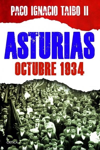ASTURIAS: OCTUBRE 1934 | 9788498926064 | TAIBO, PACO IGNACIO