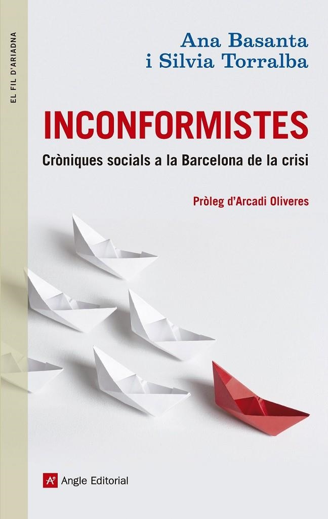 INCONFORMISTES | 9788415695448 | BASANTA, ANA/TORRALBA, SÍLVIA