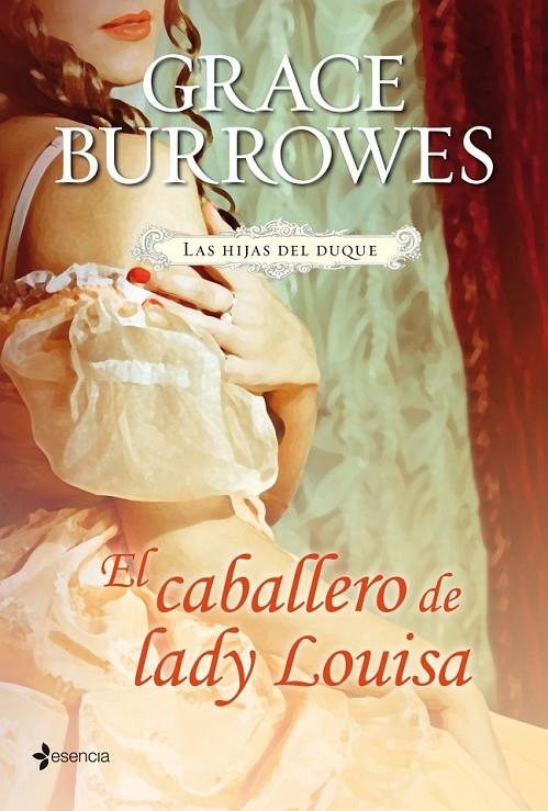 HIJAS DEL DUQUE. EL CABALLERO DE LADY LOUISA | 9788408114062 | BURROWES, GRACE