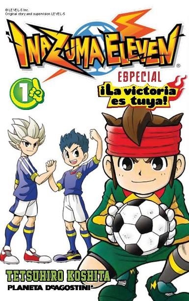 INAZUMA ELEVEN ¡LA VICTORIA ES TUYA! Nº01 | 9788415866893 | TETSUHIRO KOSHITA