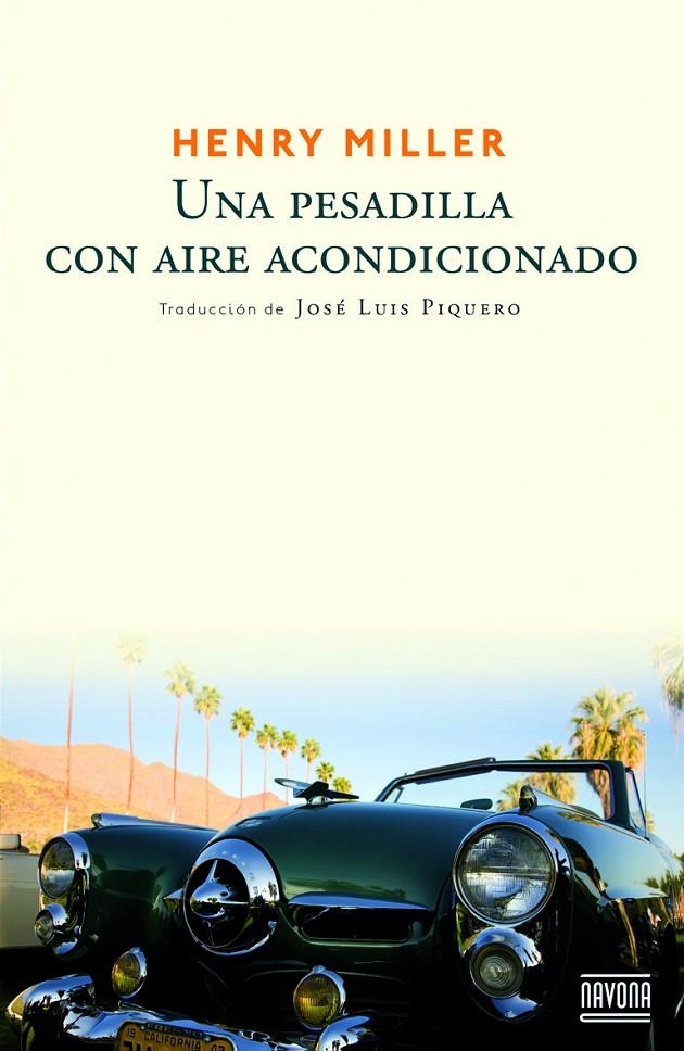 UNA PESADILLA CON AIRE ACONDICIONADO | 9788492840762 | MILLER, HENRY