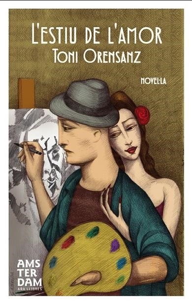 ESTIU DE L'AMOR,L | 9788415645238 | ORENSANZ PI, ANTONI