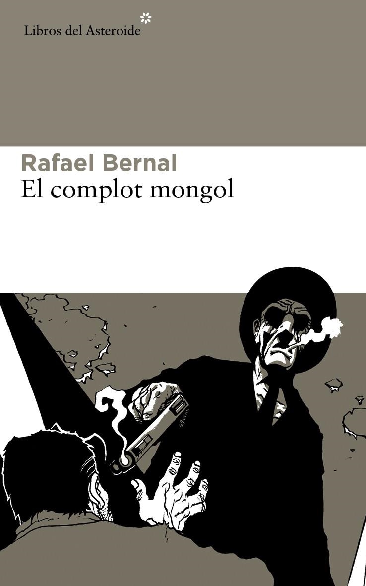 COMPLOT MONGOL,EL | 9788415625605 | BERNAL, RAFAEL