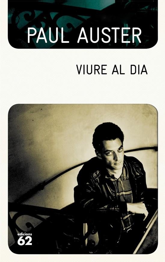 VIURE AL DIA | 9788499307602 | AUSTER, PAUL (1947- ) [VER TITULOS]