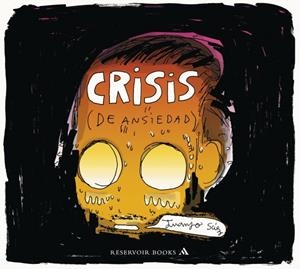 CRISIS (DE ANSIEDAD) | 9788439727927 | SAEZ,JUANJO