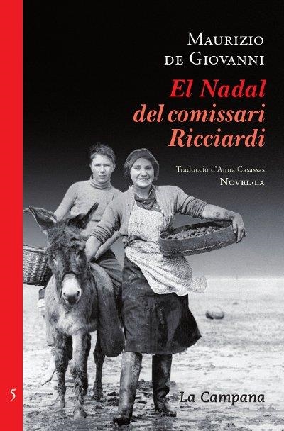 NADAL DEL COMISSSARI RICCIARDI | 9788496735934 | DE GIOVANNI,MAURIZIO