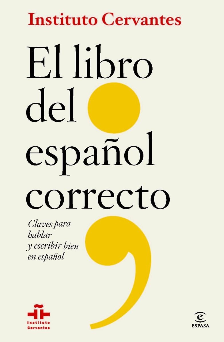 LIBRO DEL ESPAÑOL CORRECTO | 9788467009668 | INSTITUTO CERVANTES/FLORENTINO PAREDES GARCÍA