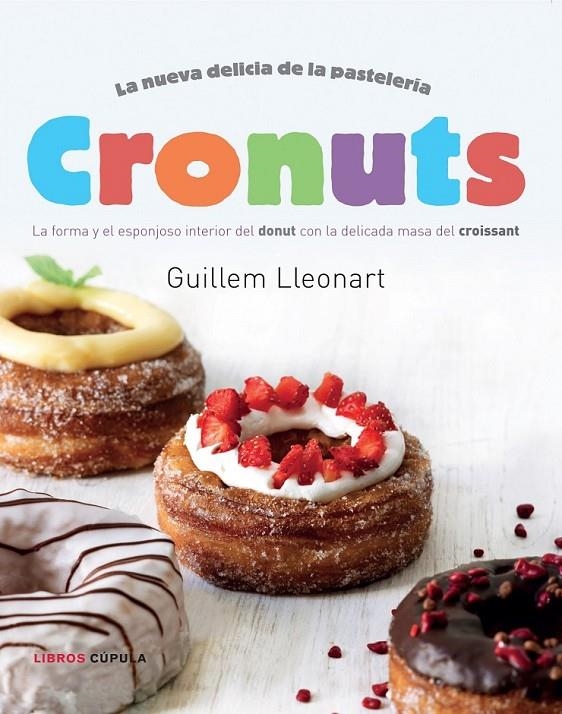 CRONUTS | 9788448018320 | LLEONART,GUILLEM