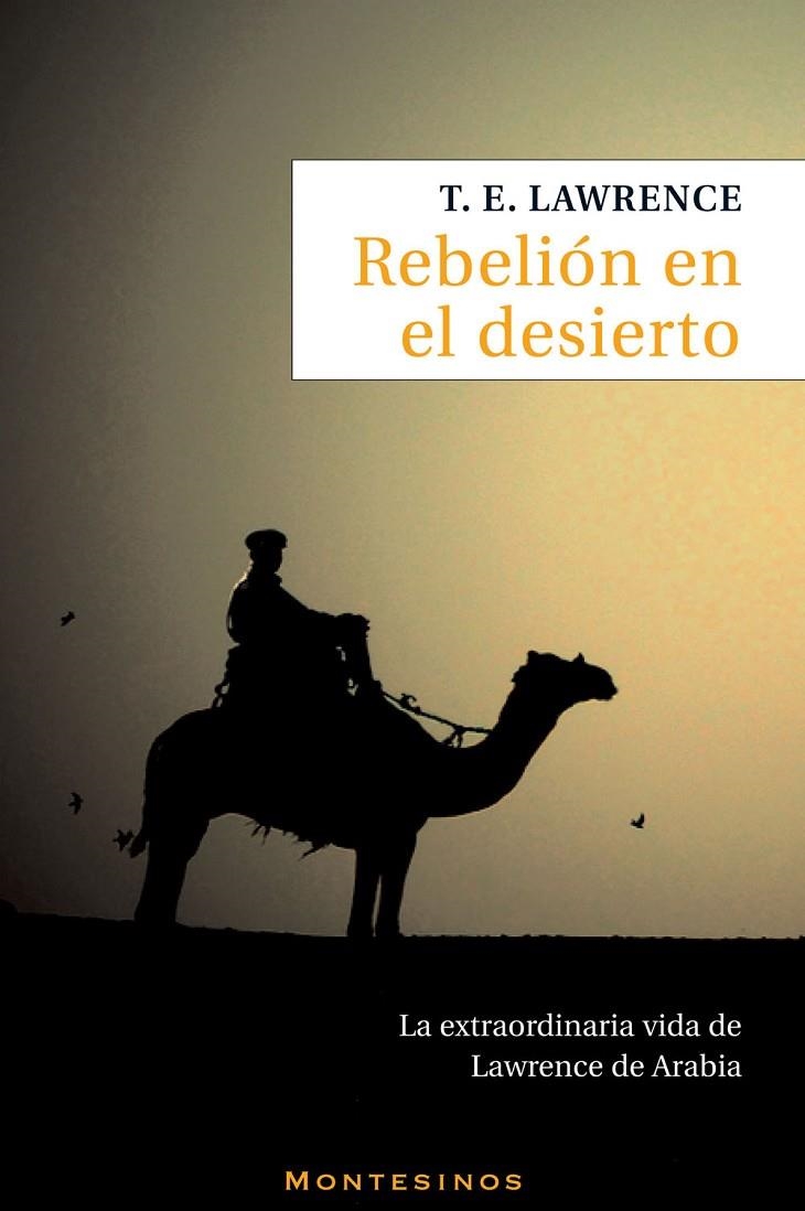 REBELIÓN EN EL DESIERTO | 9788495776440 | LAWRENCE, T. E.