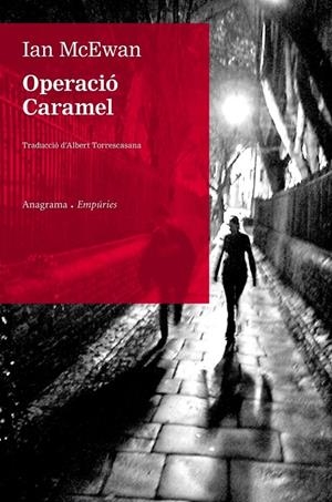 OPERACIÓ CARAMEL | 9788497878883 | MCEWAN IAN