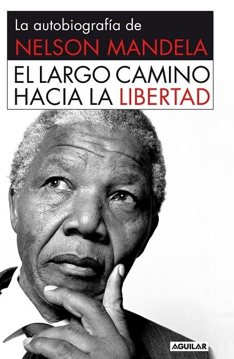 LARGO CAMINO HACIA LA LIBERTAD RÚSTICA | 9788403013858 | MANDELA, NELSON