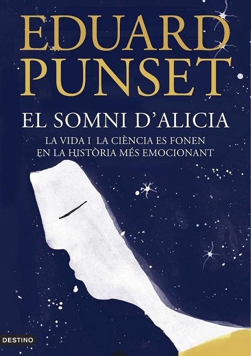 SOMNI D'ALICIA, EL | 9788497102414 | EDUARDO PUNSET