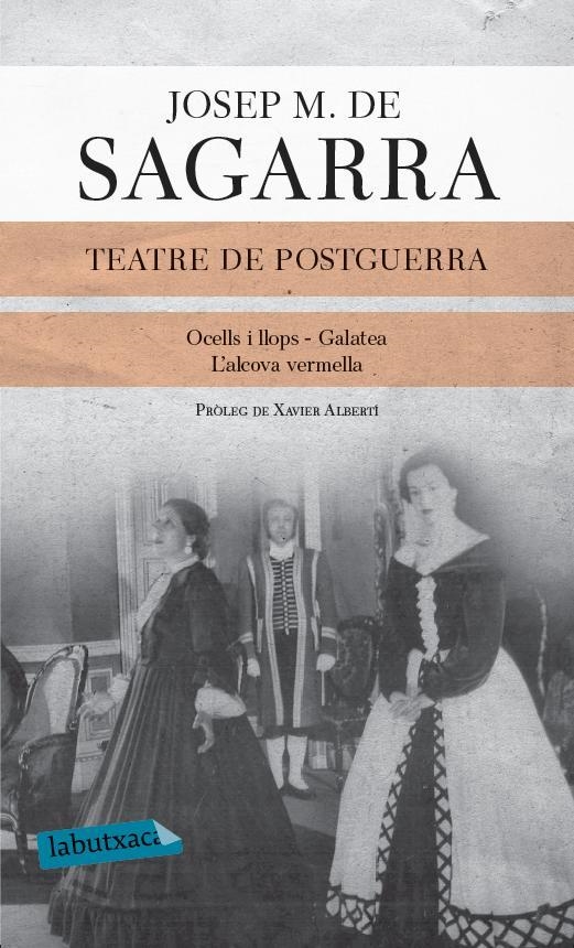 TEATRE DE POSTGUERRA | 9788499307763 | SAGARRA, JOSEP M. DE (1894-1961)