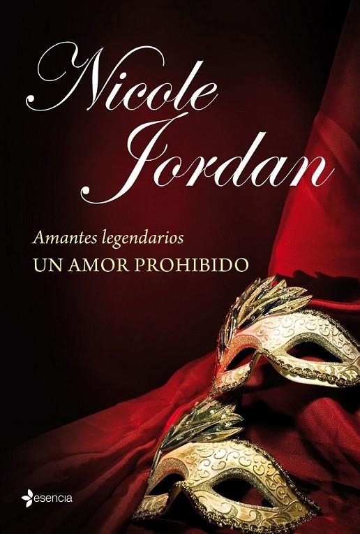 AMANTES LEGENDARIOS. UN AMOR PROHIBIDO | 9788408114031 | JORDAN , NICOLE