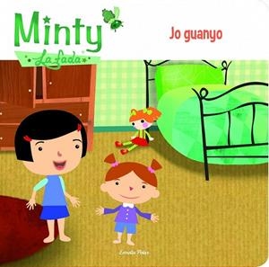 MINTY. JO GUANYO | 9788415853633 | LIENAS, GEMMA (1951- ) [VER TITULOS]