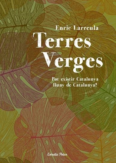 TERRES VERGES | 9788490572207 | LARREULA VIDAL, ENRIC
