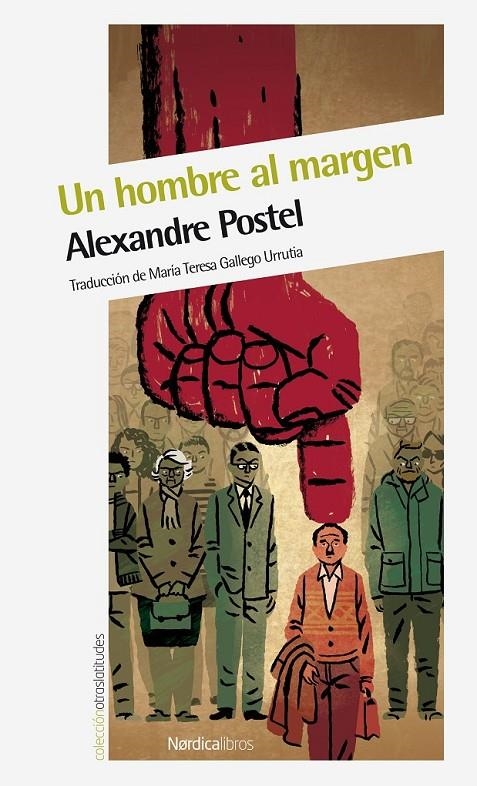 UN HOMBRE AL MARGEN | 9788415717850 | POSTEL, ALEXANDRE