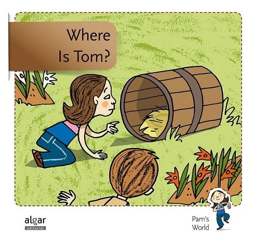 WHERE IS TOM? | 9788498455915 | SOLER COBO, TERESA/VIU RODRÍGUEZ, MARIA/NADO SANJUÁN, VÍCTOR