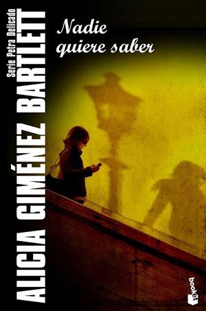 NADIE QUIERE SABER | 9788423347681 | GIMÉNEZ BARTLETT,ALICIA